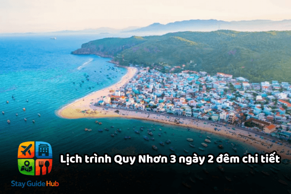 Lịch trình Quy Nhơn 3 ngày 2 đêm chi tiết